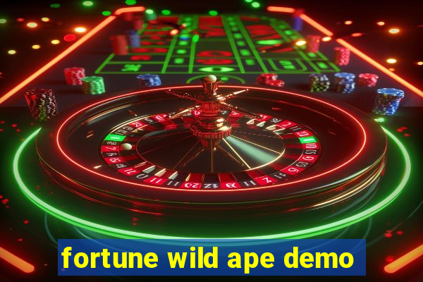 fortune wild ape demo